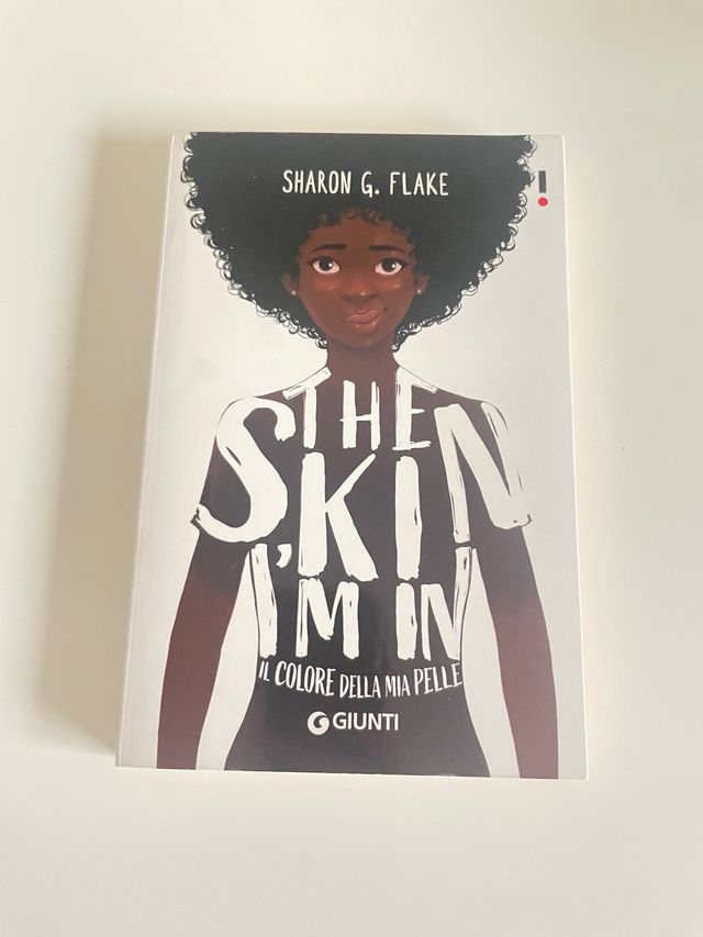 Sharon G Flake - il colore della mia pelle (libro)