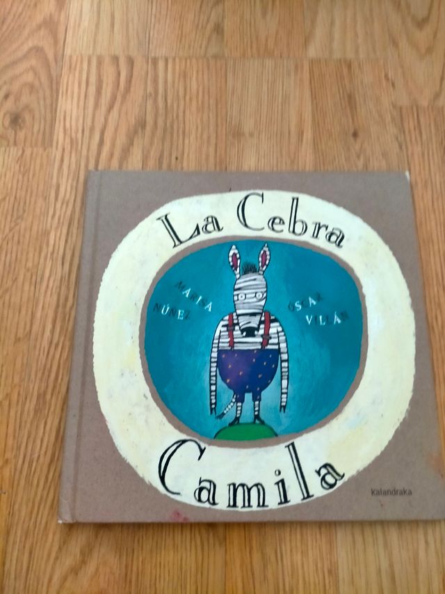 La cebra Camila (Spanish Edition)