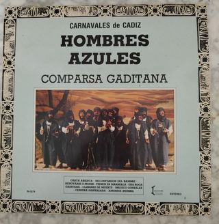 Vinilo Carnaval Cádiz: Comparsa Hombres Azules