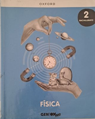 Física 2º Bachillerato. Libro del estudiante. G...