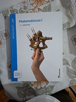 Matemáticas I Serie Resuelve 1 Bachillerato