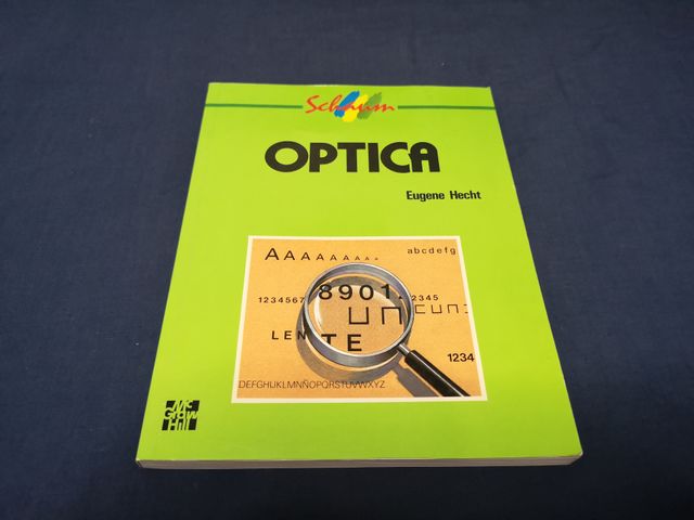 Óptica Eugene Hecht. Schaum. McGraw-Hill