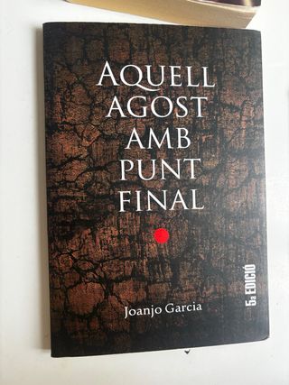 Aquell agost amb punt final