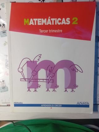 Matemáticas 2° Primaria (3er Trimestre)