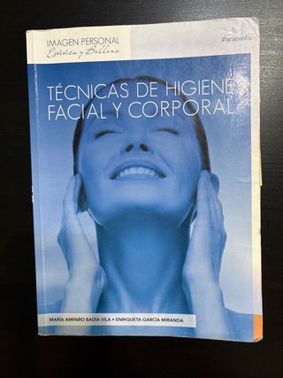 Técnicas de higiene facial y corporal
