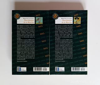 Don Quijote de la Mancha I y II.