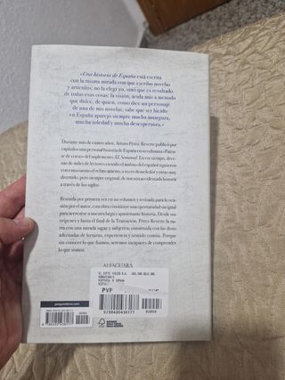 Una historia de España. Arturo Pérez reverte. 