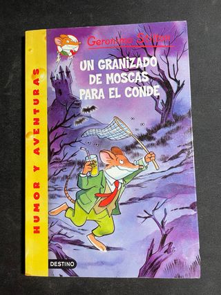 Un granizado de moscas para el conde: Geronimo ...