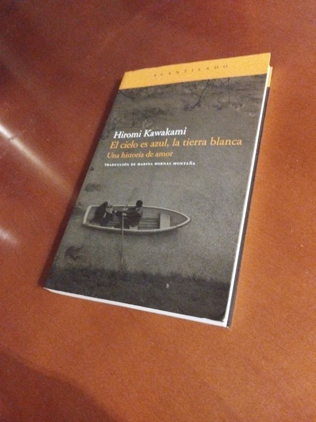 El cielo es azul, la tierra blanca: Una histori...