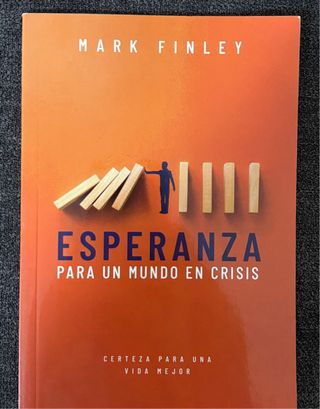 "Esperanza para un mundo en crisis"
