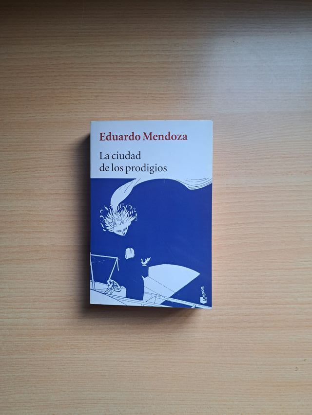 LA CIUDAD DE LOS PRODIGIOS EDUARDO MENDOZA BOOKET