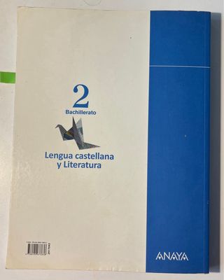 Lengua Castellana y Literatura 2º Bachillerato....