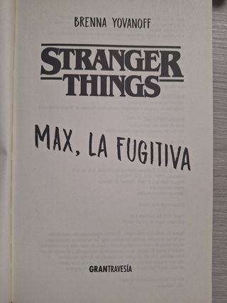 Stranger Things: Max, la fugitiva