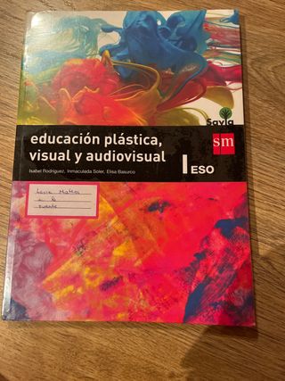 Educación plástica, visual y audiovisual I. ESO...