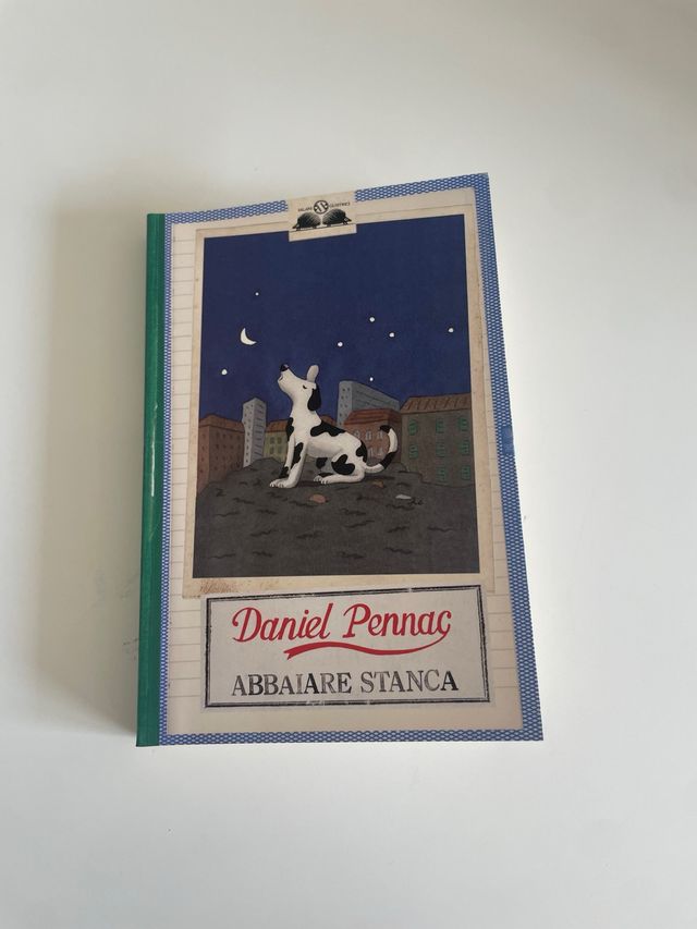 Daniel Pennac - Abbaiare stanca (libro)