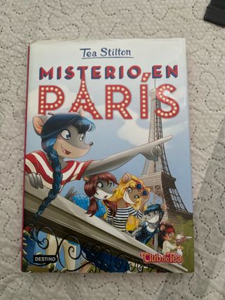 Misterio en París: Tea Stilton 4