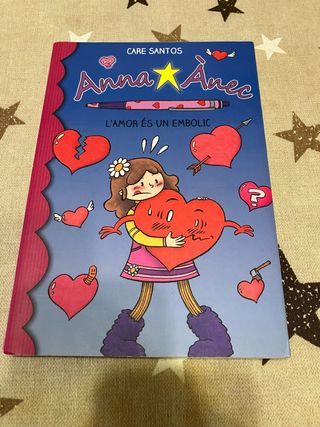 Anna Ànec 3. L'amor és un embolic