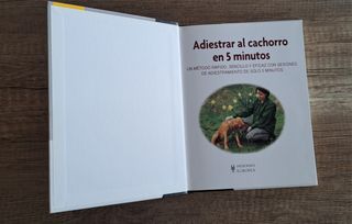 Adiestrar al cachorro en 5 minutos (Serie excel...