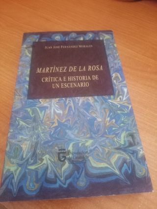 Martínez de la Rosa : crítica e historia de un ...