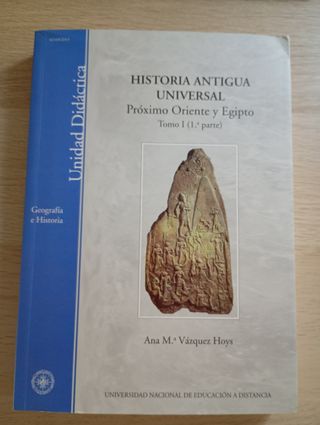 Historia Antigua: Próximo Oriente y Egipto, vol. 1