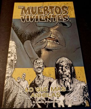 Los muertos vivientes nº 04/32: Lo que más anhelas