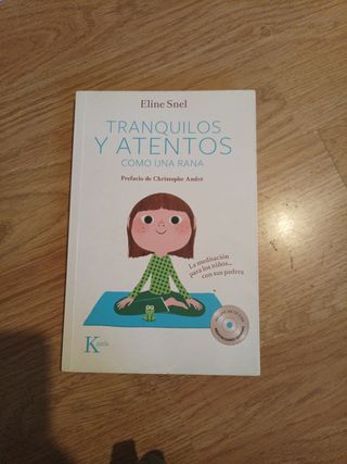 Tranquilos y atentos como una rana: La meditaci...