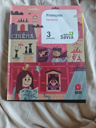 Francés Pirouette. 3 Primaria. Más Savia (Frenc...