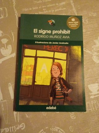 PREMI EDEBÉ INFANTIL: El signe prohibit