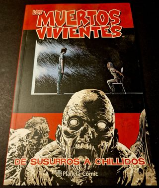 Los muertos vivientes nº 23/32: De susurros a c...