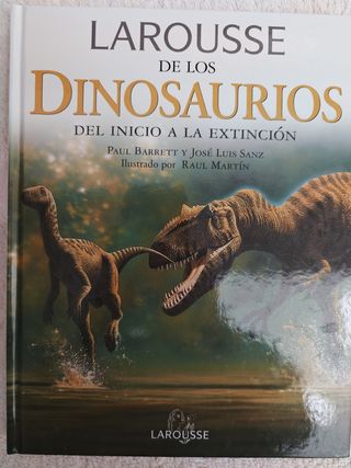 Larousse de los Dinosaurios/ Larousse of the Di...