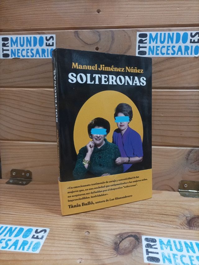 Solteronas. Manuel Jiménez Núñez