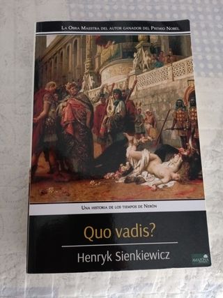 Quo Vadis?: Una Historia de los Tiempos de Neró...