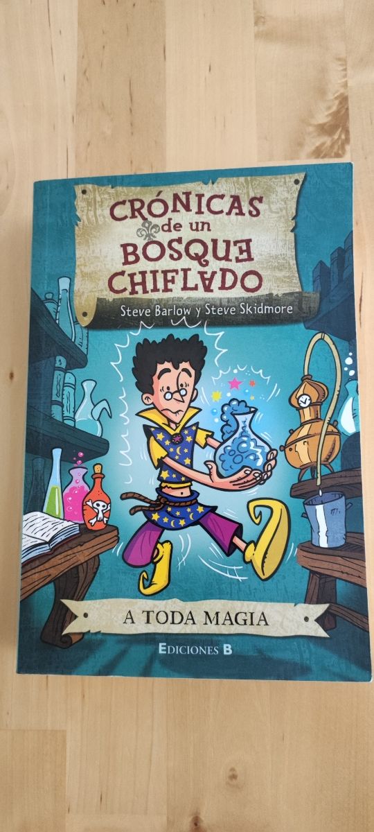 A TODA MAGIA: SERIE: CRONICAS DE UN BOSQUE CHIF...