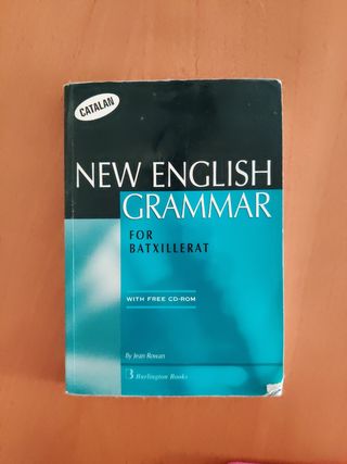 ENGLISH GRAMMAR BACHILLERATO ALUM CATALA