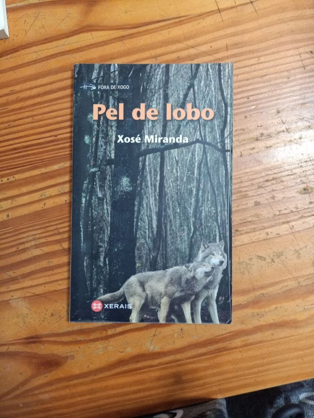 Pel de lobo (Galician Edition)