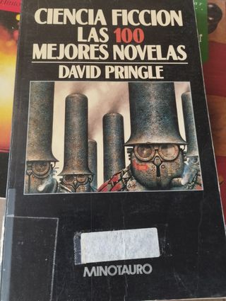 Ciencia ficci�n: las 100 mejores novelas : una sel