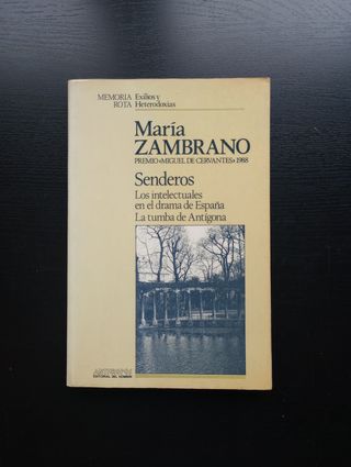 Senderos. Los intelectuales en el drama de España.