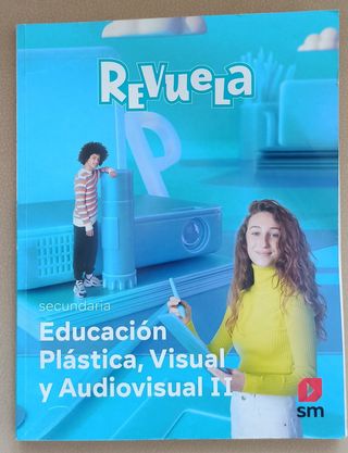 Educación Plástica, Visual y Audiovisual II.