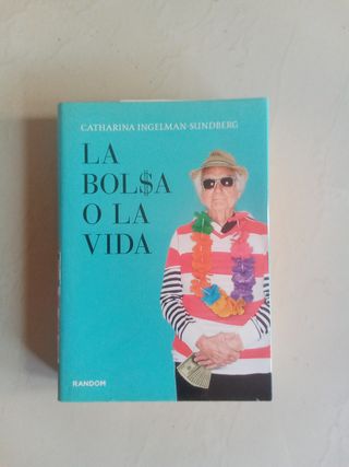 Novela "La bolsa o la vida"