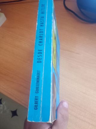 La Novela de nuestro siglo de Charlot hasta hitler