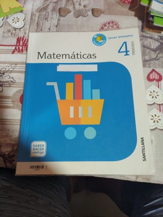 MATEMATICAS 4 PRIMARIA SABER HACER CONTIGO 3° trim