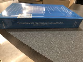 Tecnología del procesado de los alimentos: teor...