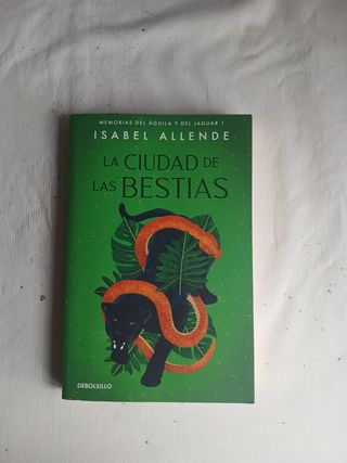 La ciudad de las Bestias (Memorias del Águila y...