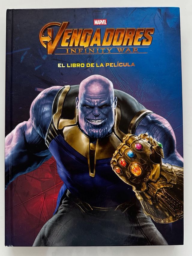 Vengadores. Infinity War. El libro de la película