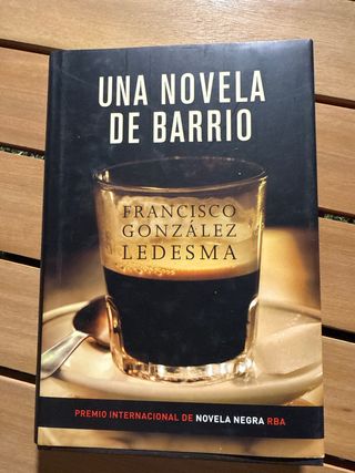 Una novela de barrio