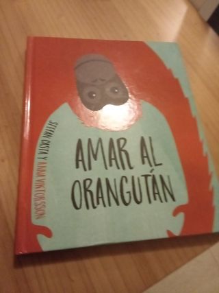 Amar al orangután 