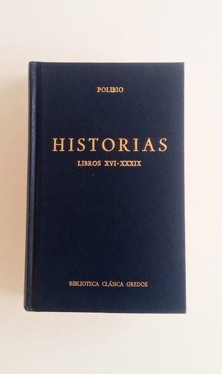 Historias, Libros XVI - XXXIX, Polibio, Gredos 