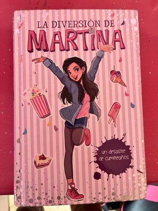 Un desastre de cumpleaños (La diversión de Mart...
