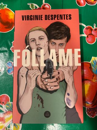 Fóllame (Literatura Random House) (Spanish Edit...