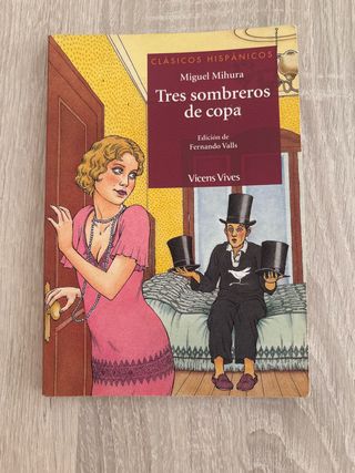 Tres Sombreros De Copa-Miguel Mihura